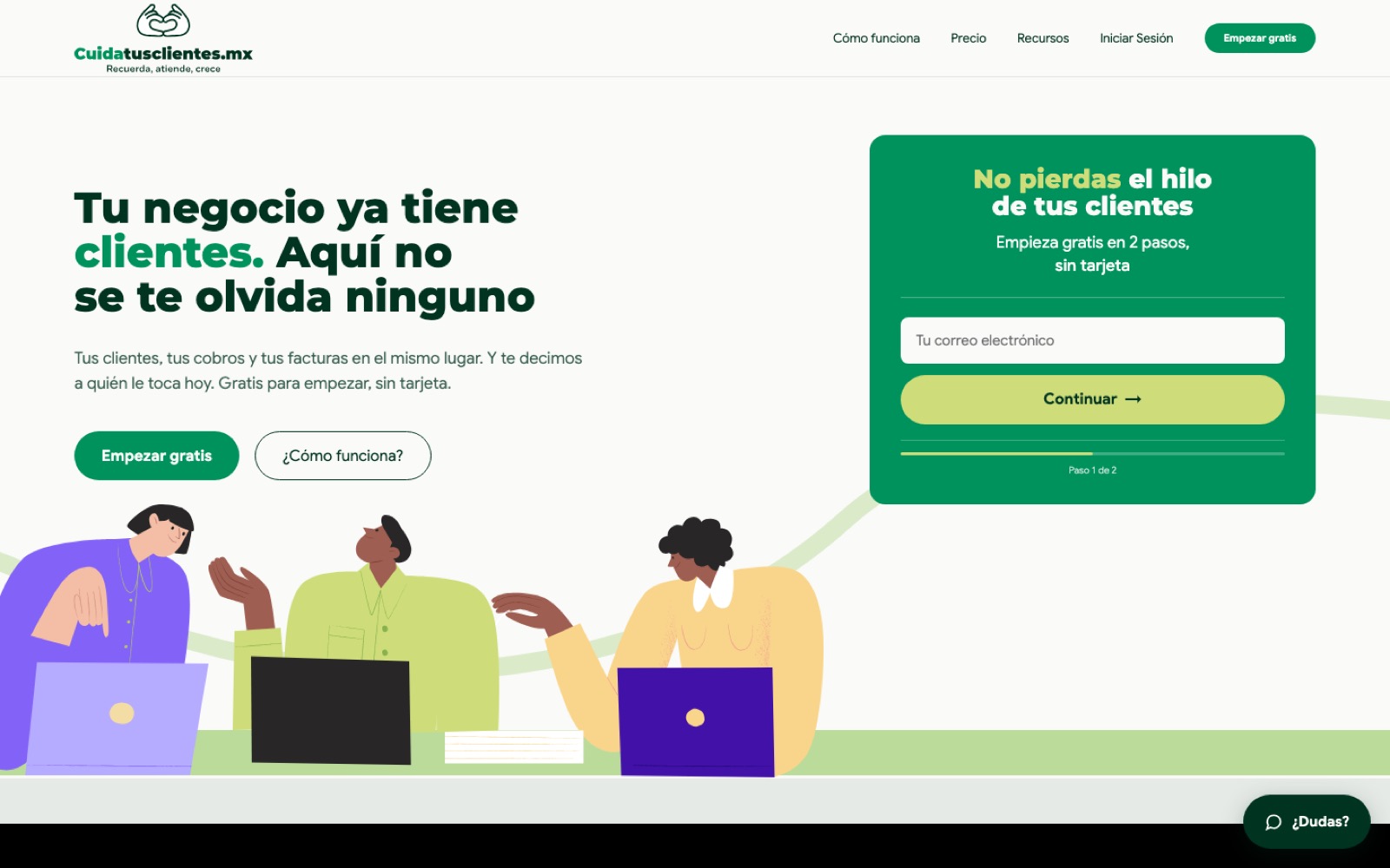 Pantalla de CuidaTusClientes.mx: tu negocio ya tiene clientes, aquí no se te olvida ninguno.